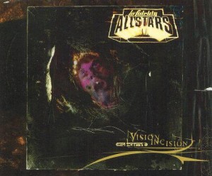 Lo Fidelity Allstars: 'Vision Incision' maxi-single