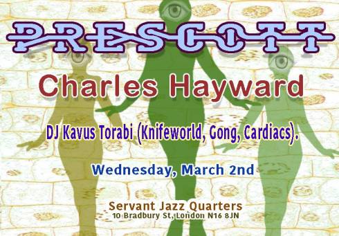 Prescott/Charles Hayward @ Servant Jazz Quarters, 1st March 2016