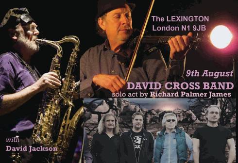 David Cross Band @ The Lexington, 9th August 2016