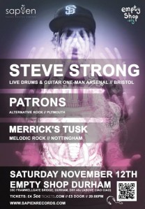 Steve Strong + Patrons + Merrick's Tusk, 12th November 2016