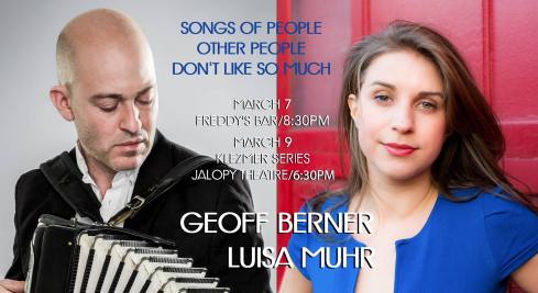 Geoff Berner & Lisa Muhr, 7th & 9th March 2017