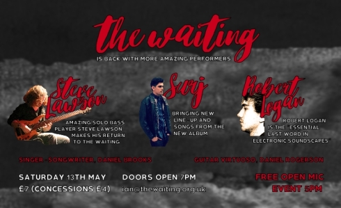 The Waiting, 13th May 2017