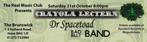 Crayola Lectern + Dr Spacetoad + Bad Billy Band, 21st October 2017