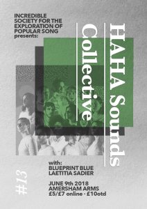 HAHA Sounds Collective + Blueprint Blue + Lætitia Sadier, 9th June 2018