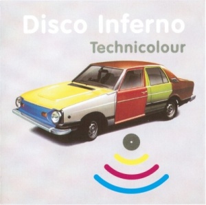 Disco Inferno: 'Technicolour'