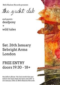 The Yacht Club + Deafpony + Wild Tales, 26th January 2019