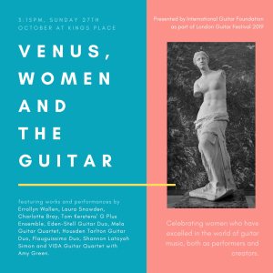 ‘Venus, Women and the Guitar’, 27th October 2019