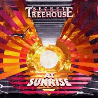 Secret Treehouse: 'At Sunrise"